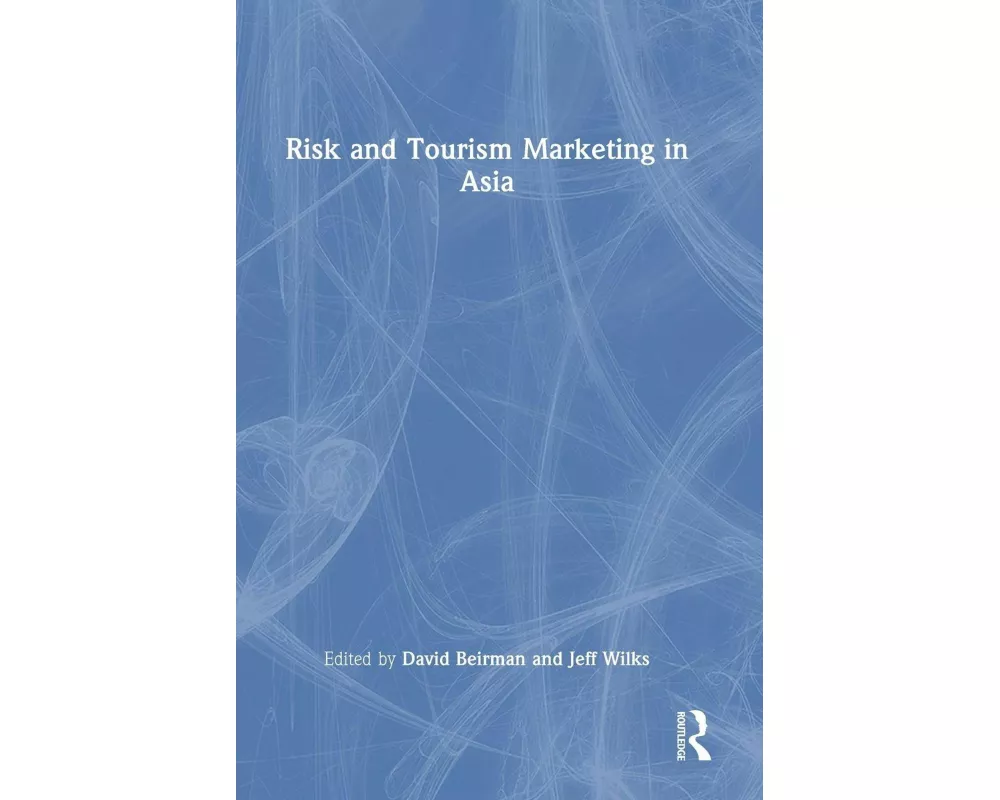 Risk and Tourism Marketing in Asia