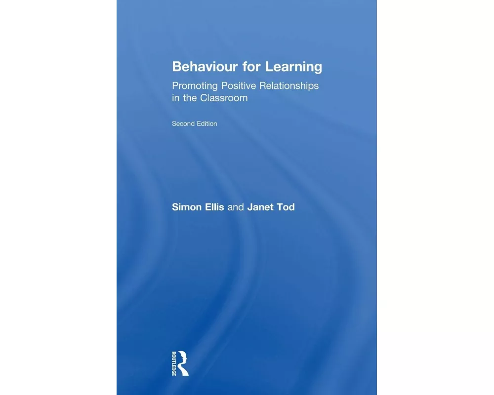 Behaviour for Learning