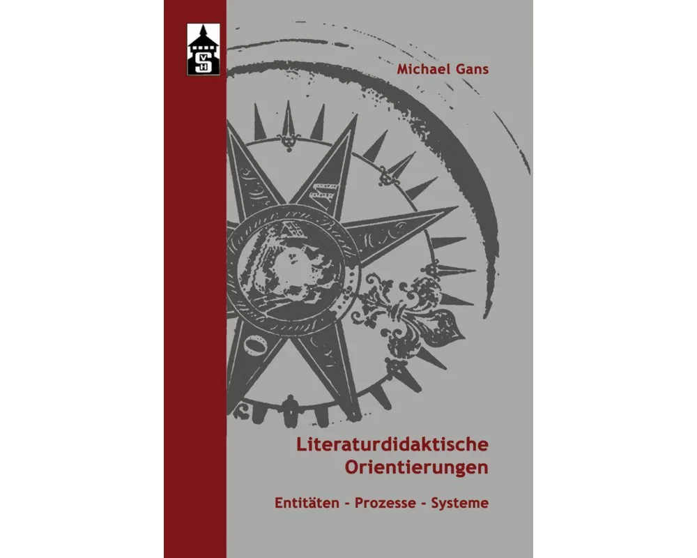 Literaturdidaktische Orientierungen