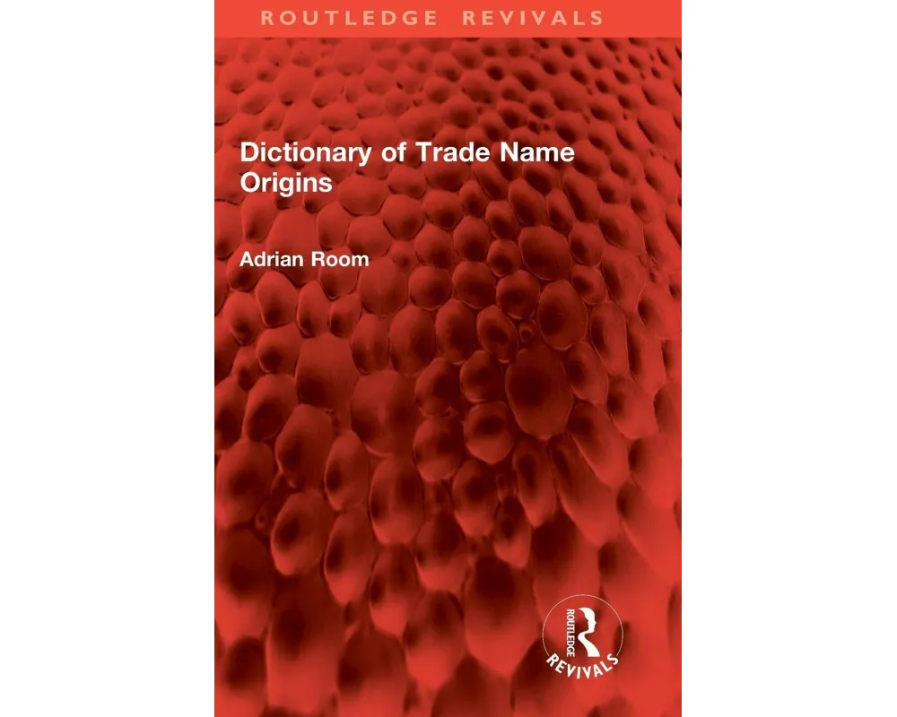 Dictionary of Trade Name Origins