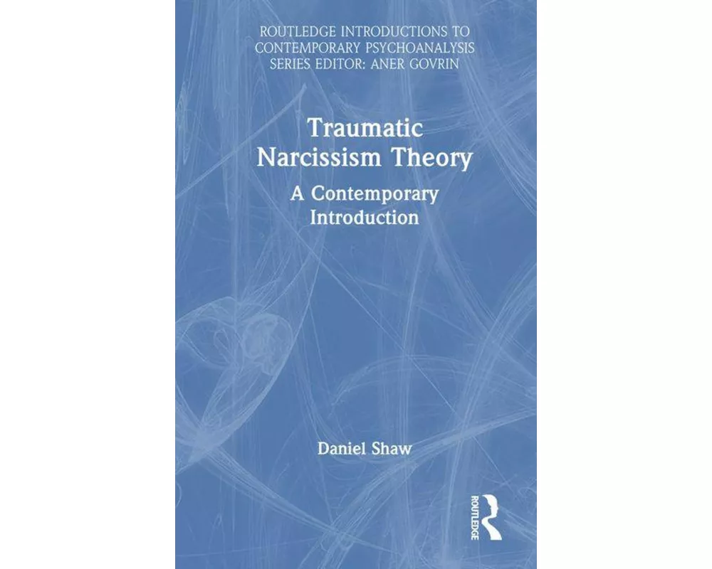 Traumatic Narcissism Theory