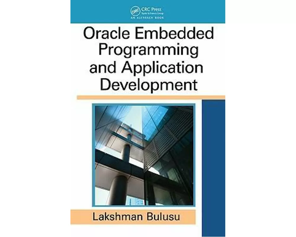 Oracle Embedded Programming and Application Development