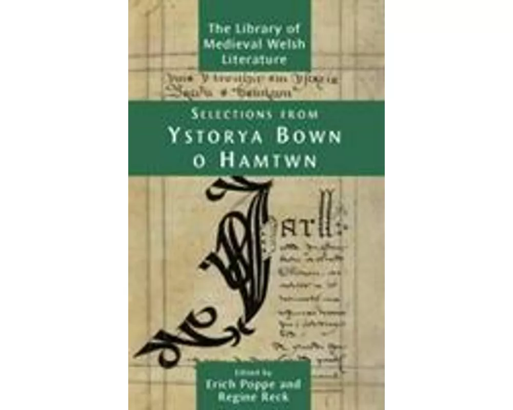 Selections from Ystorya Bown o Hamtwn