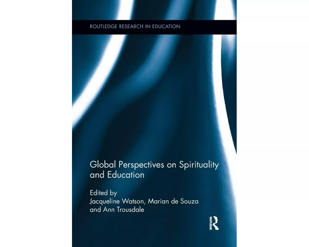 Global Perspectives on Spirituality and Education