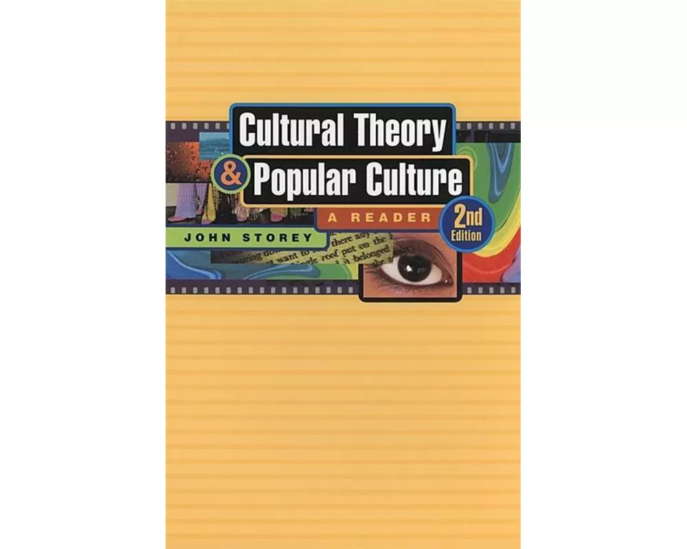 Cultural Theory and Popular Culture