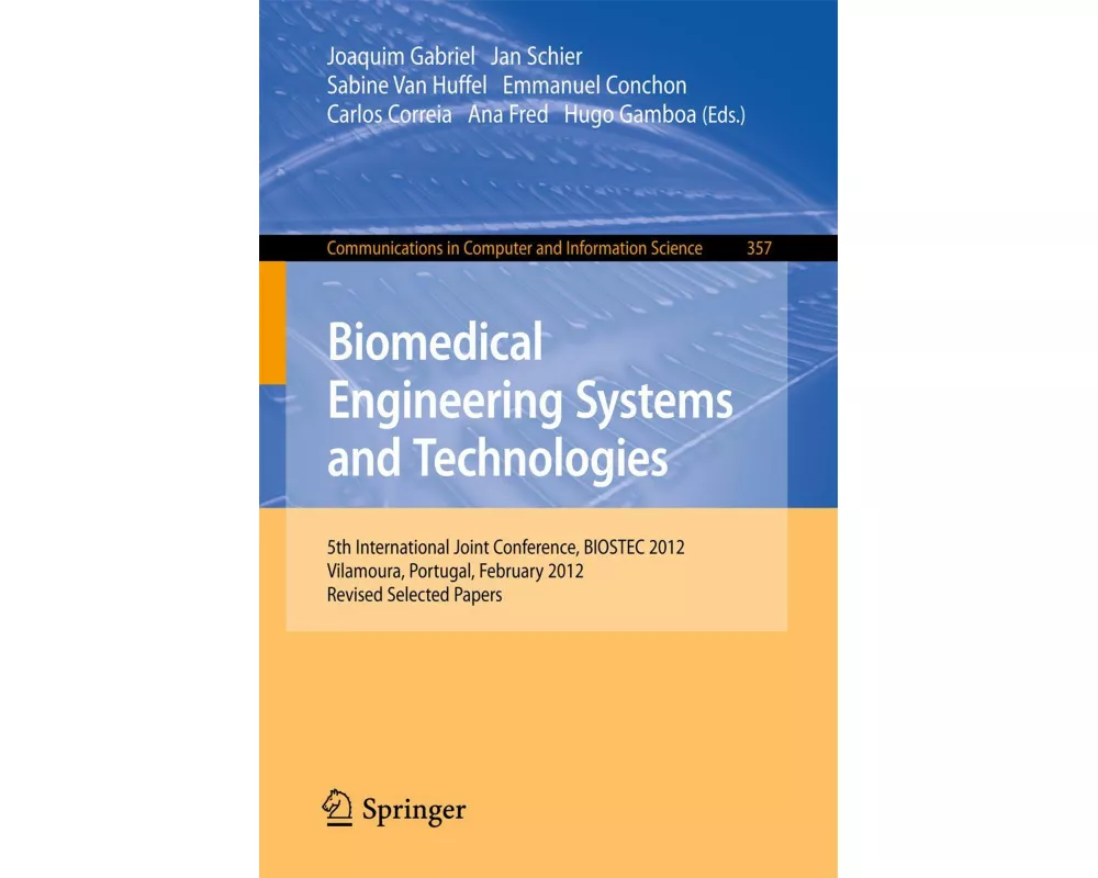 Biomedical Engineering Systems and Technologies