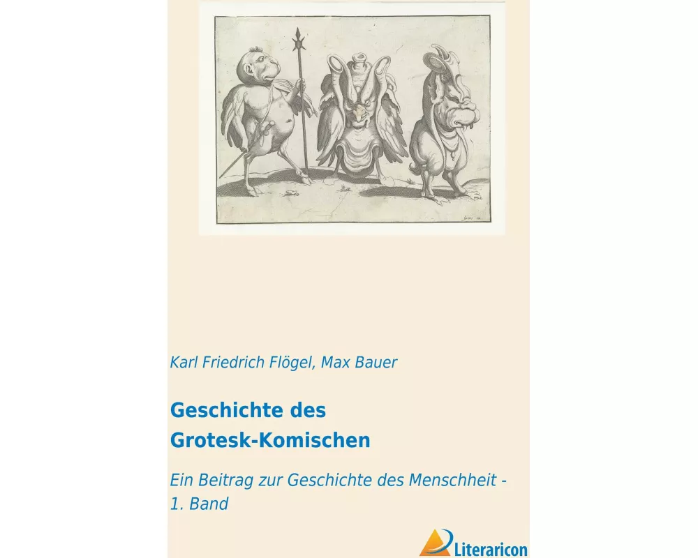 Geschichte des Grotesk-Komischen