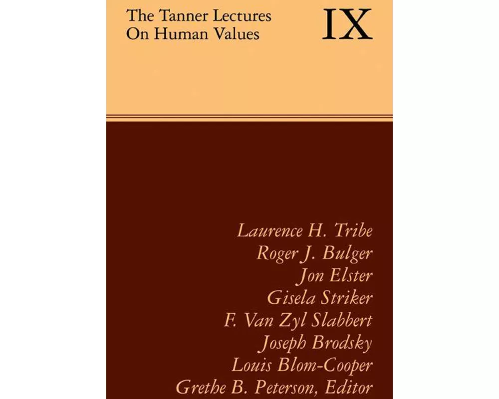 The Tanner Lectures on Human Values