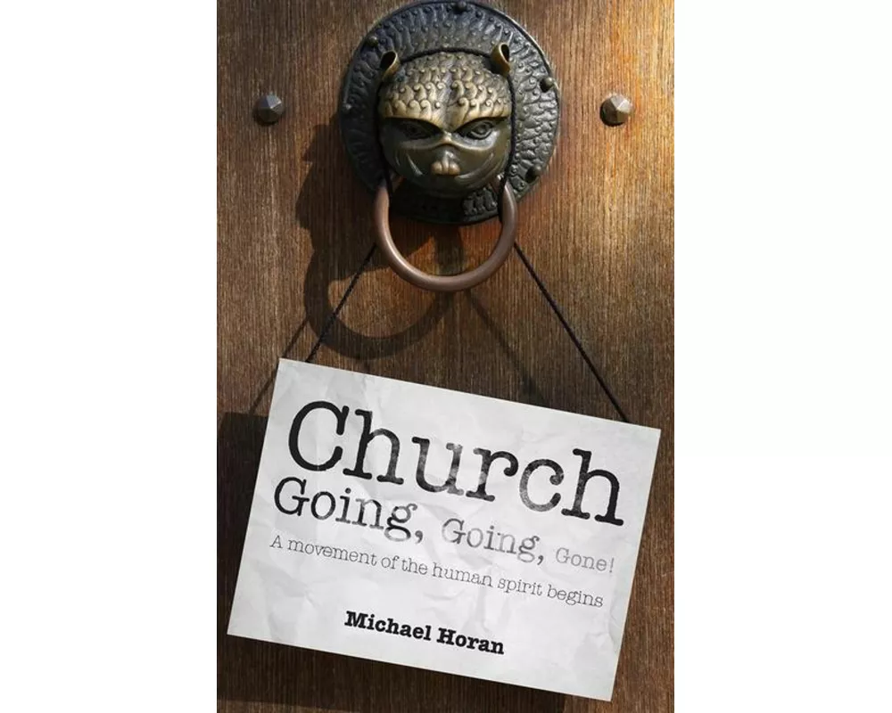 church ggoingk, going gone!