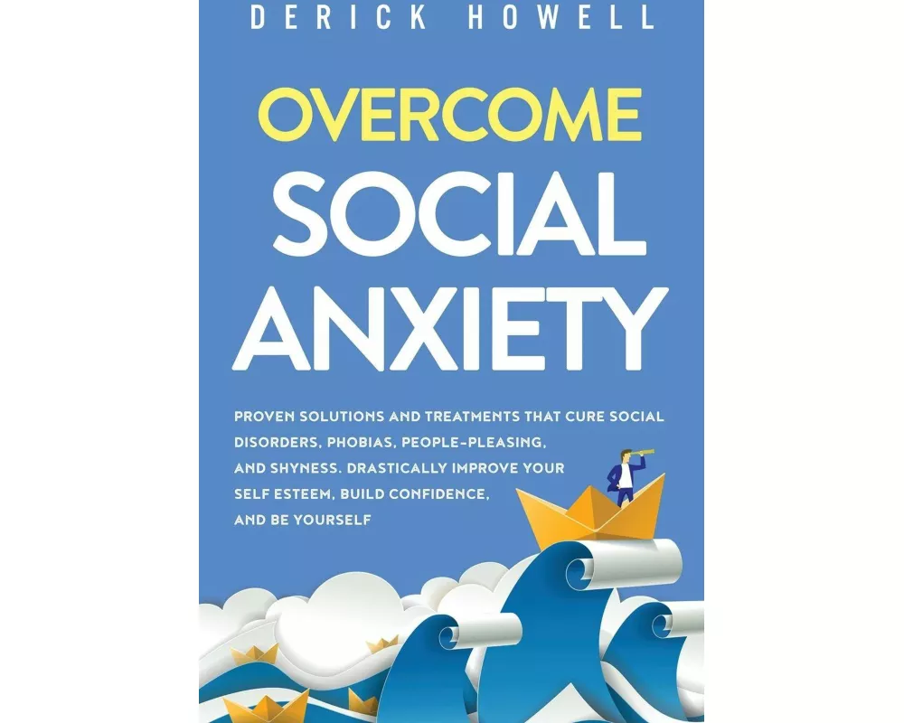 Overcome Social Anxiety