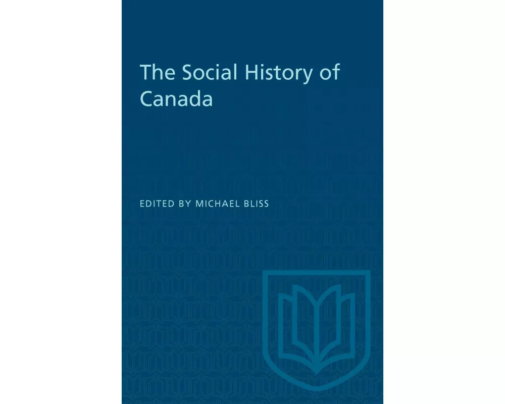 The Social History of Canada