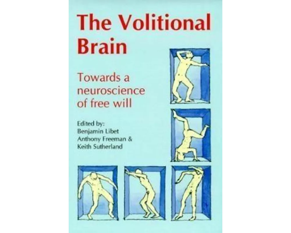 Volitional Brain