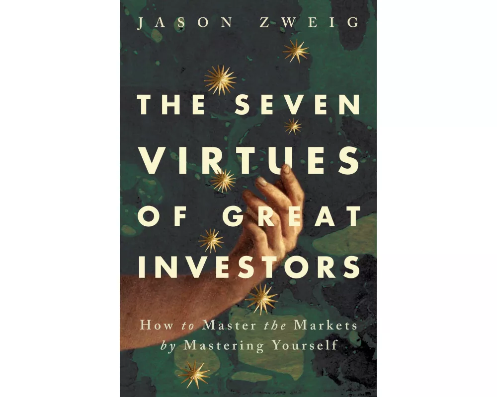 The 7 Virtues of Great Investors