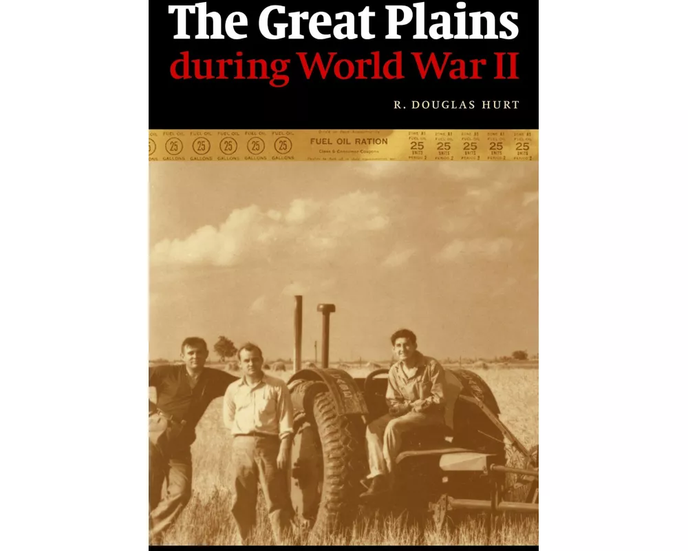 The Great Plains During World War II