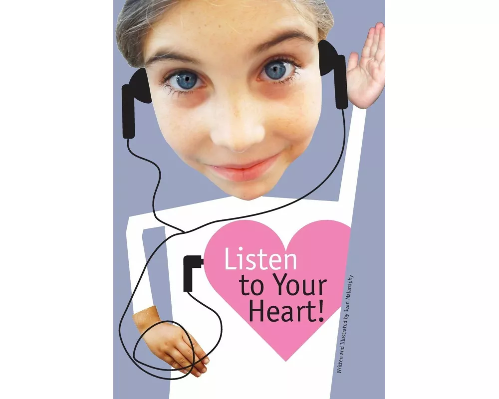 Listen to Your Heart