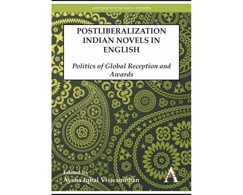 Postliberalization Indian Novels in English
