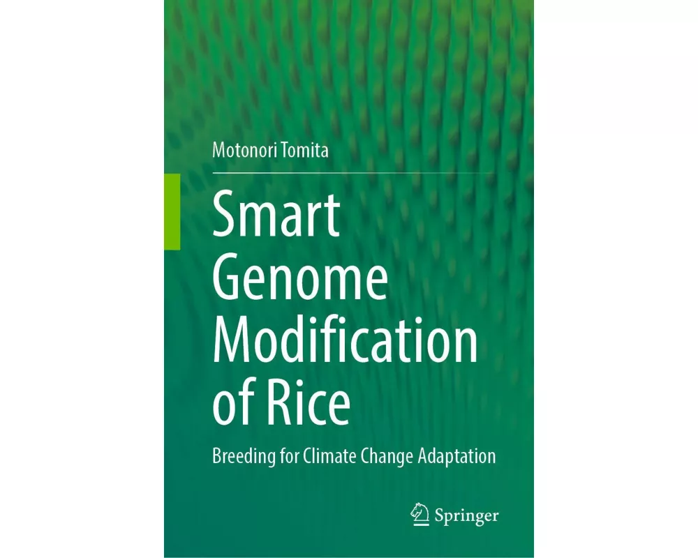 Smart Genome Modification of Rice