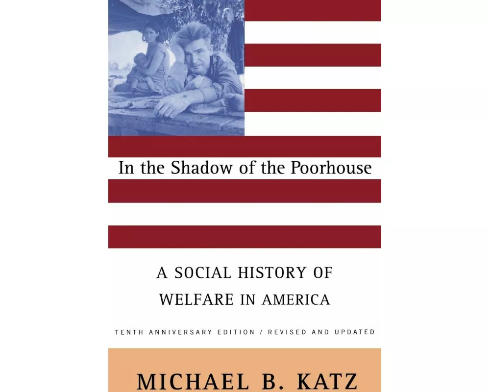 In the Shadow Of the Poorhouse