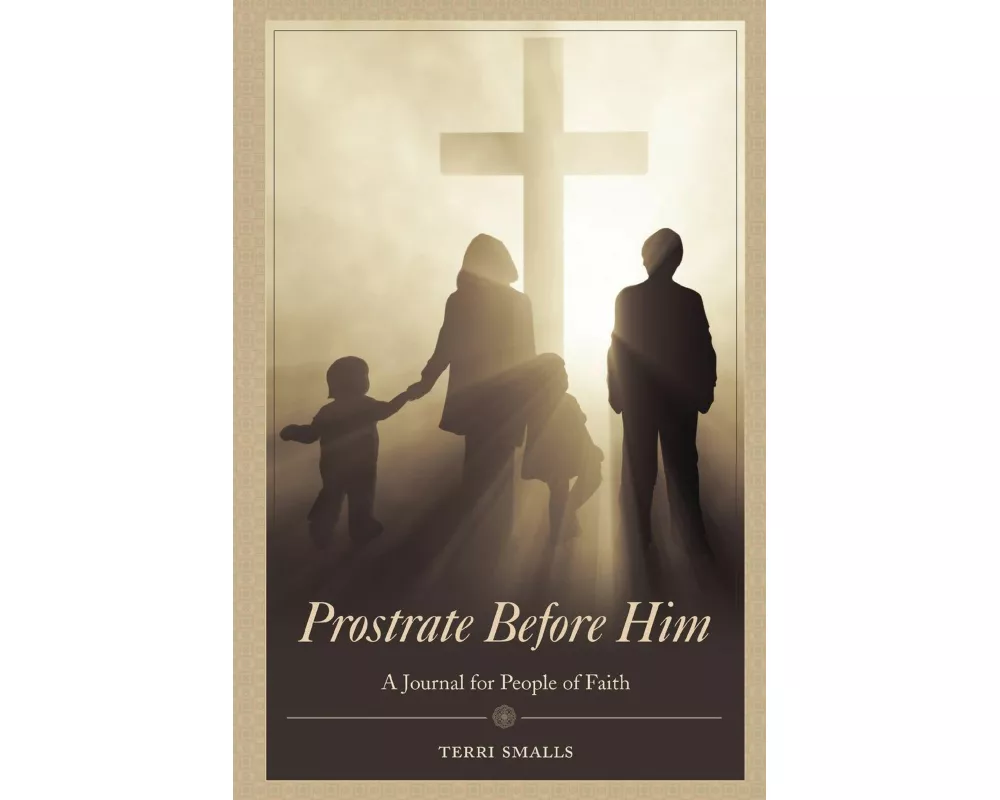 Prostrate Before Him