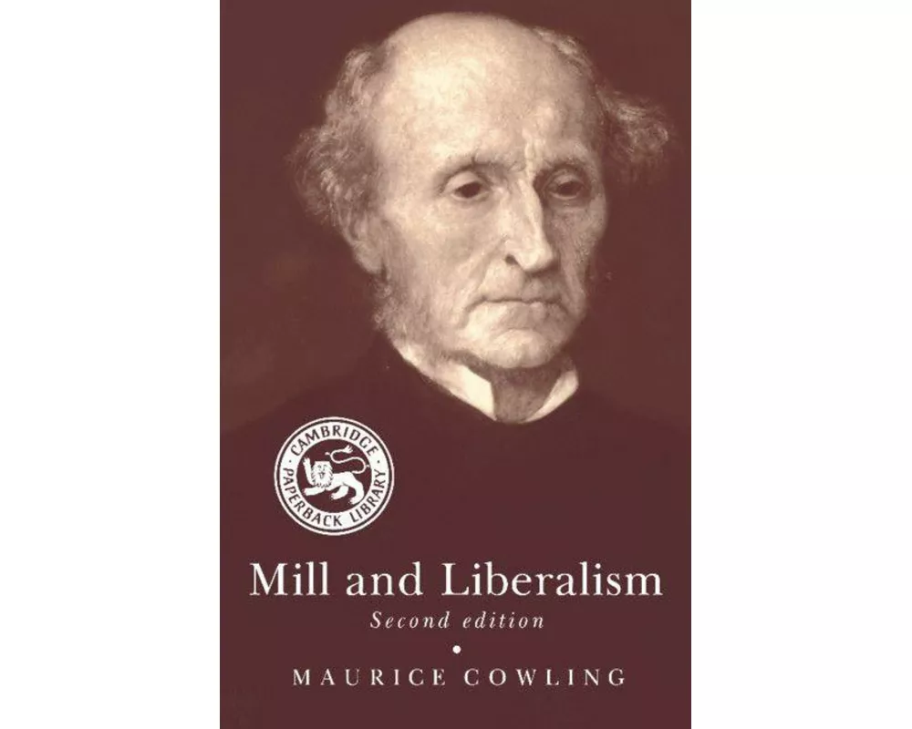 Mill and Liberalism