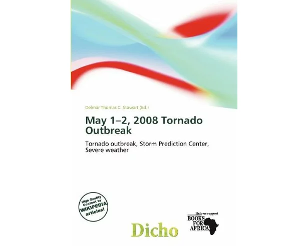May 1-2, 2008 Tornado Outbreak