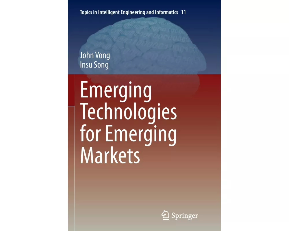 Emerging Technologies for Emerging Markets