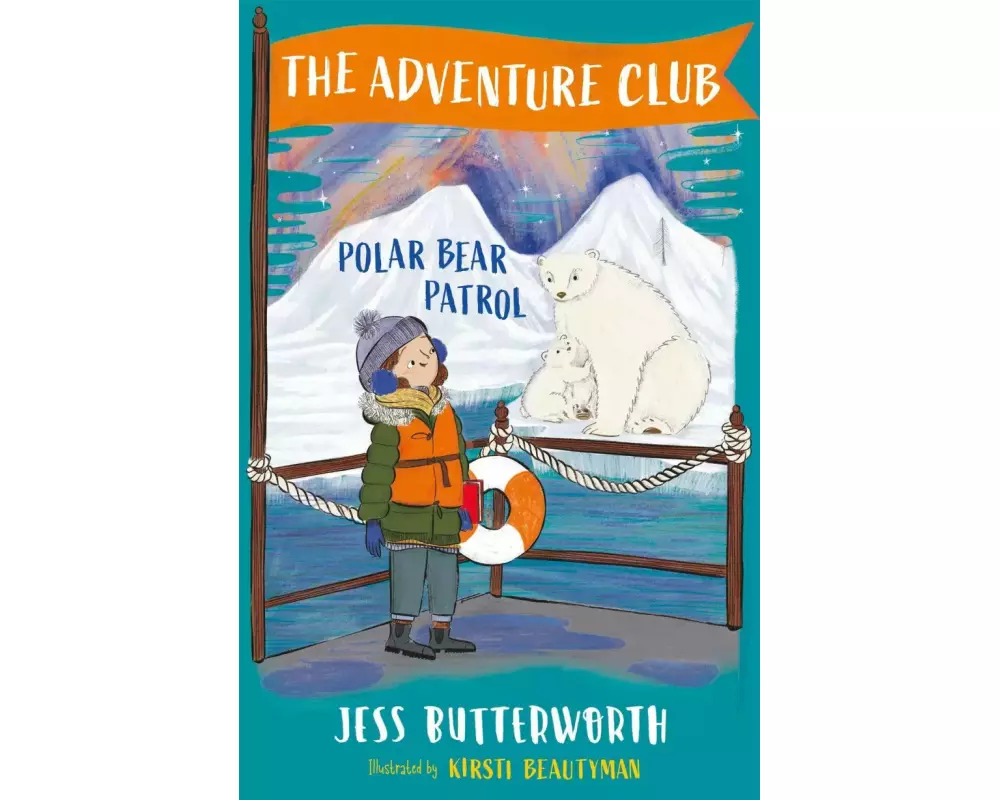 The Adventure Club: Polar Bear Patrol