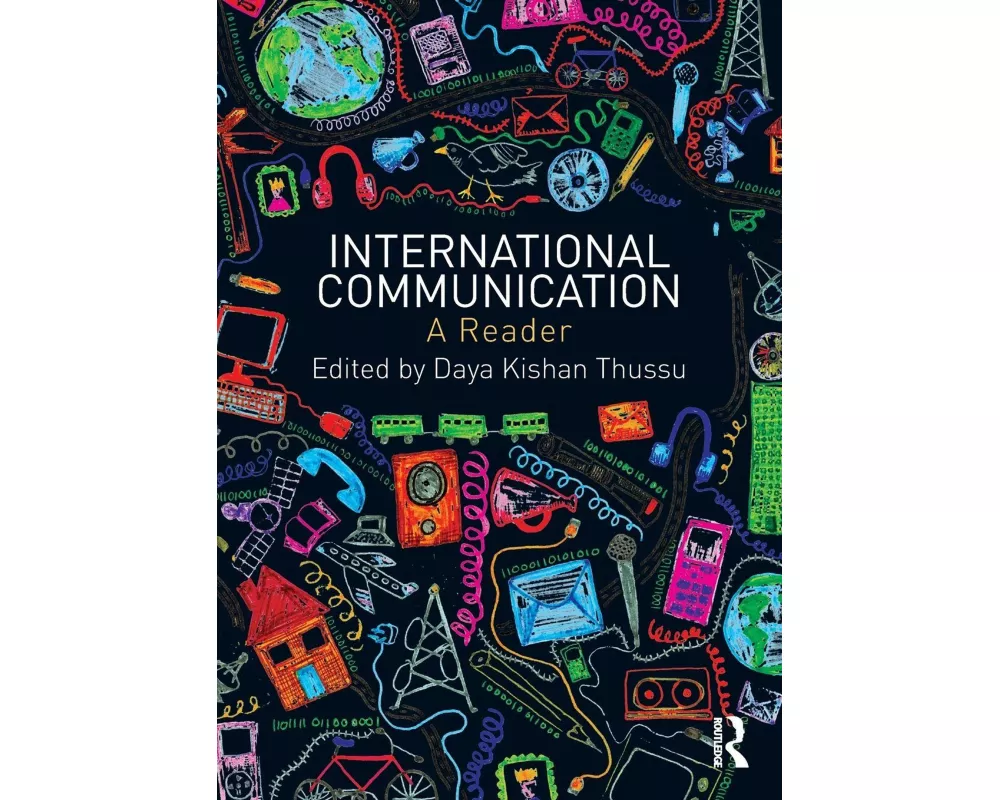 International Communication: A Reader