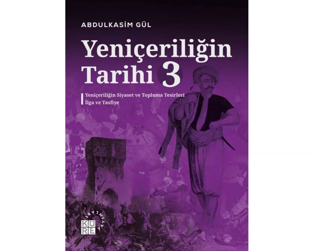Yeniceriligin Tarihi 3