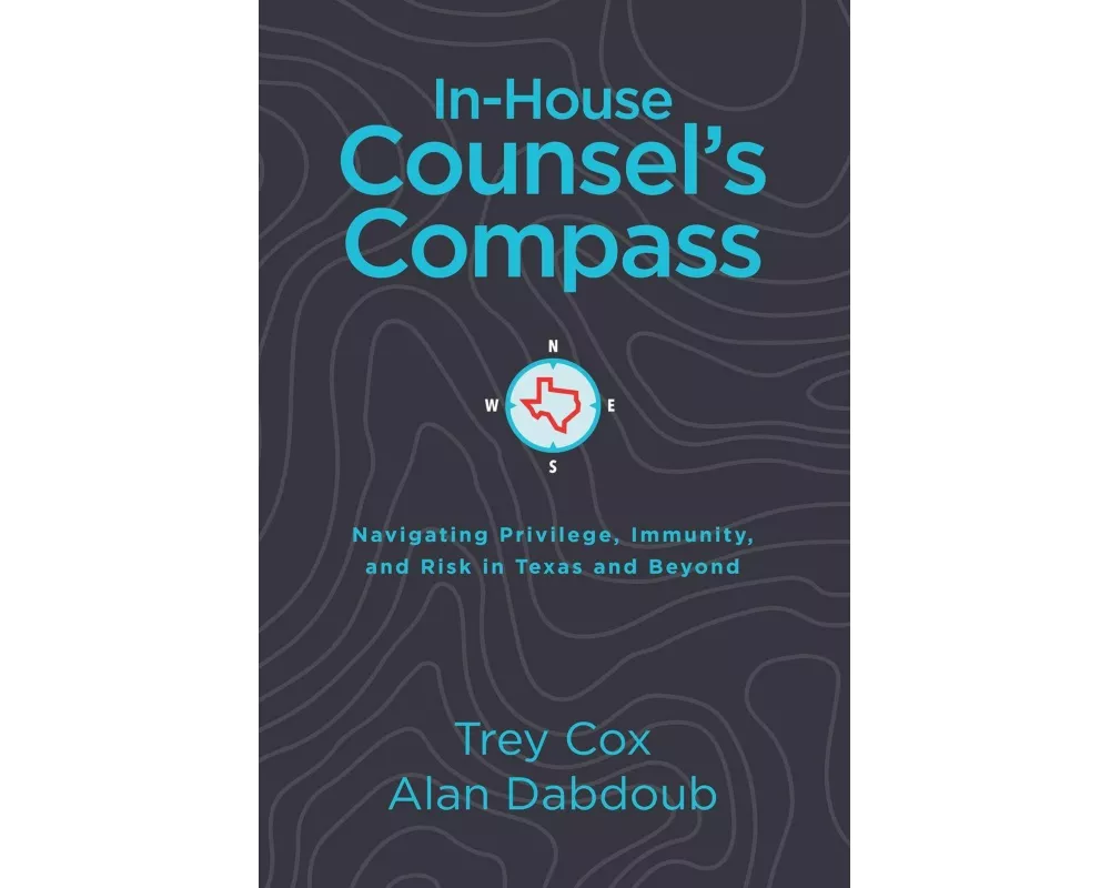 In-House Counsel's Compass