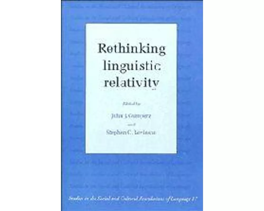Rethinking Linguistic Relativity