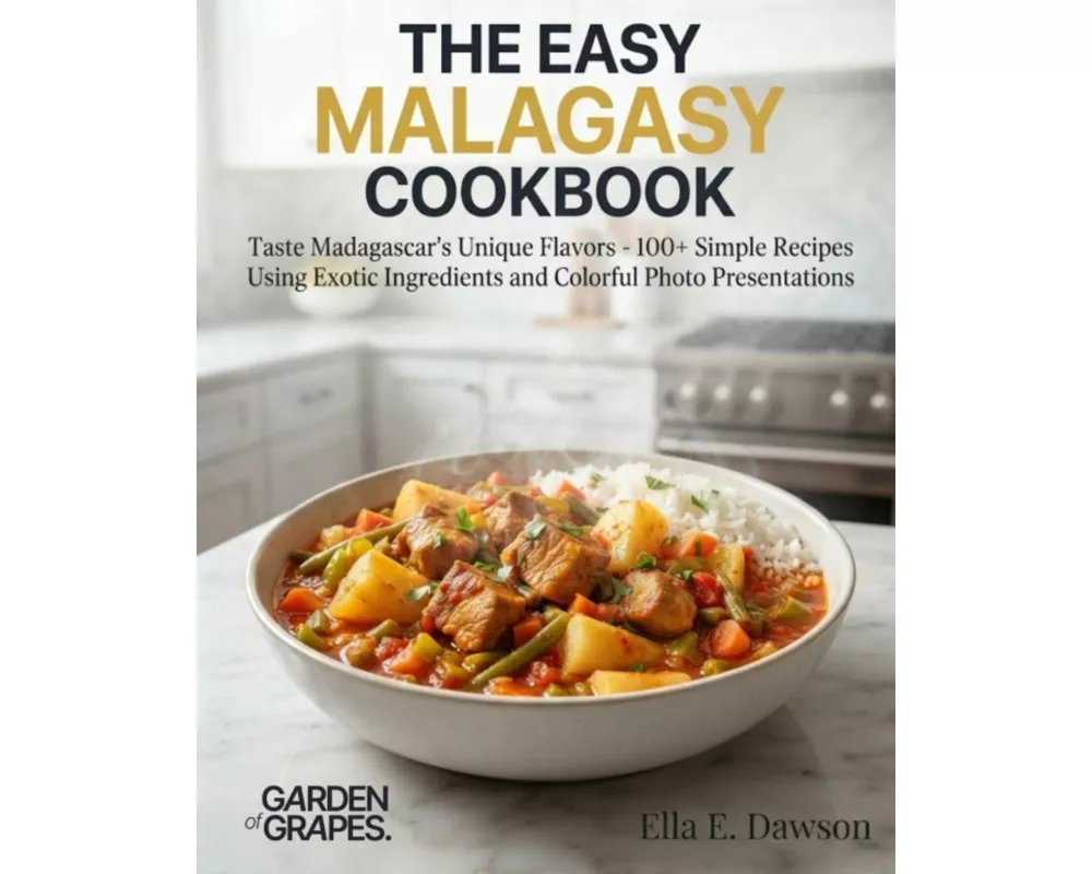 The Easy Malagasy Cookbook