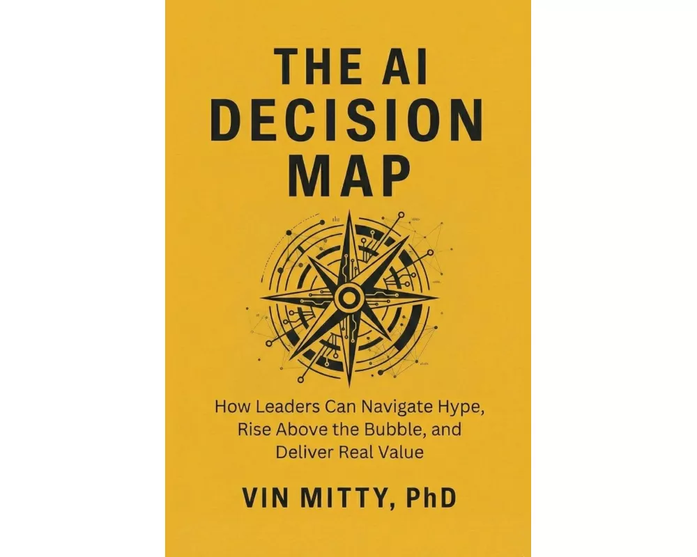 The AI Decision Map