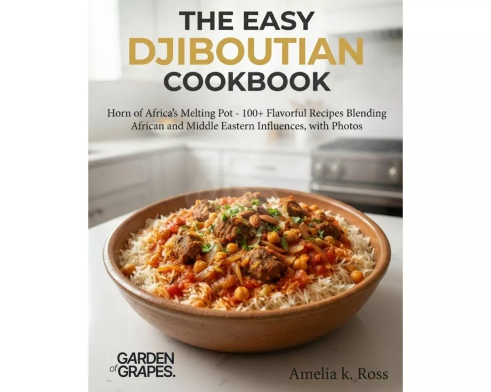 The Easy Djiboutian Cookbook