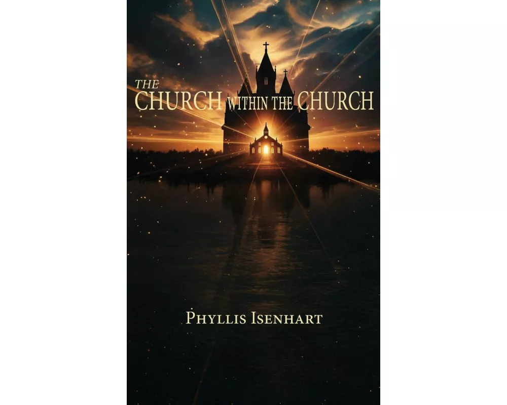 The Church Within the Church