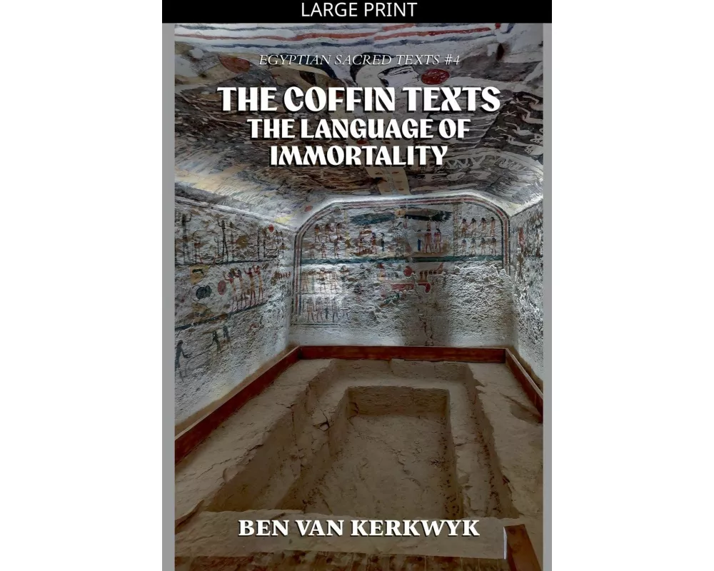 The Coffin Texts, The Language of Immortality