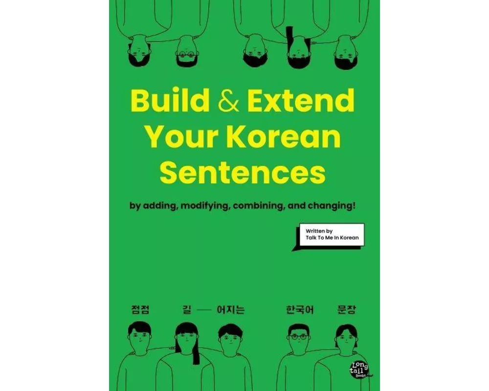 Build & Extend Your Korean Sentences