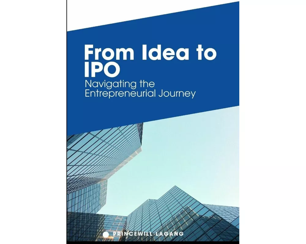 From Idea to IPO