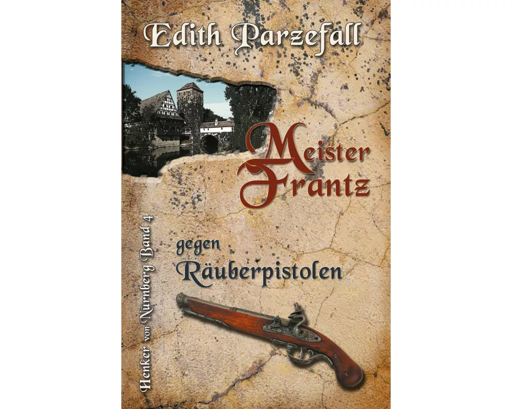 Meister Frantz gegen Räuberpistolen