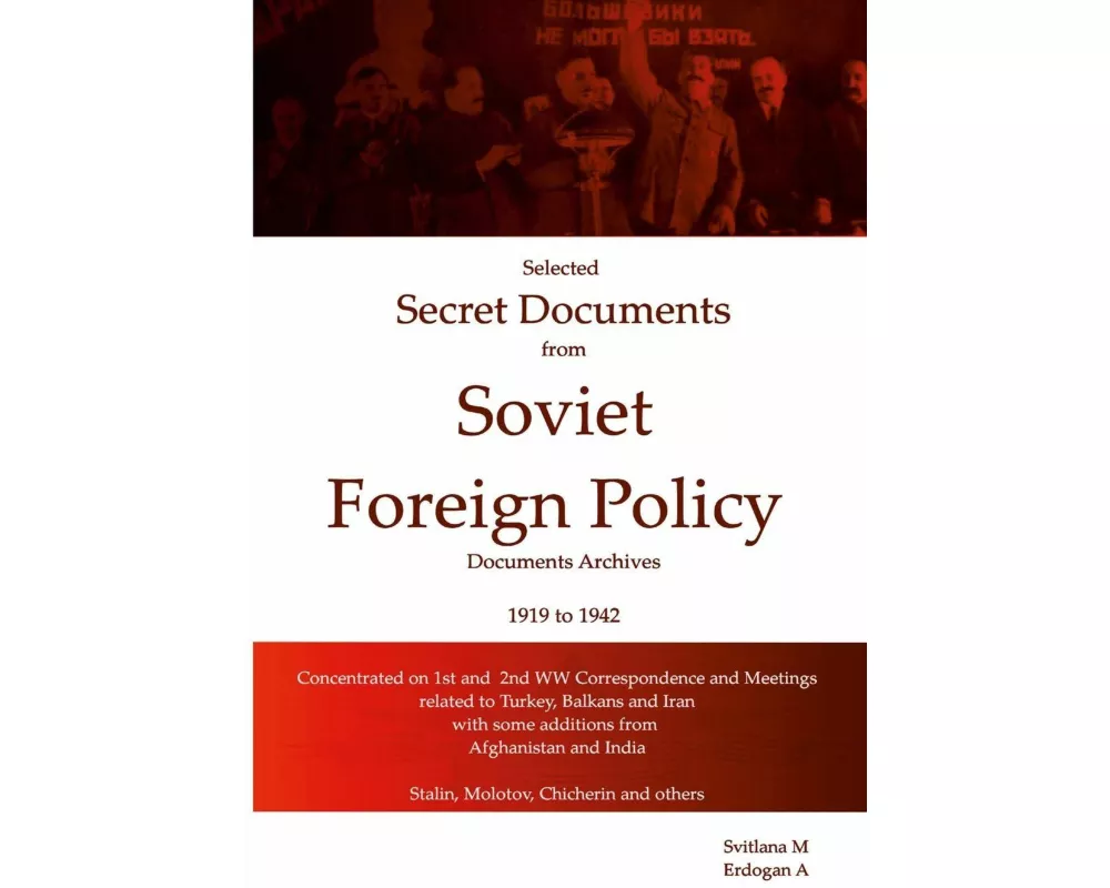 Selected Secret Documents From Soviet Archives 1919-1941