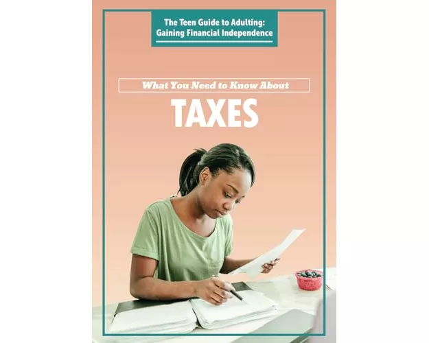 What You Need to Know about Taxes