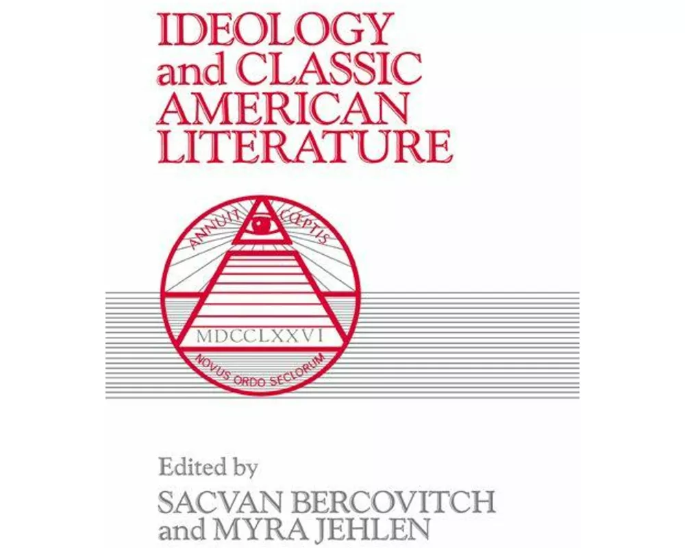 Ideology and Classic American Literature