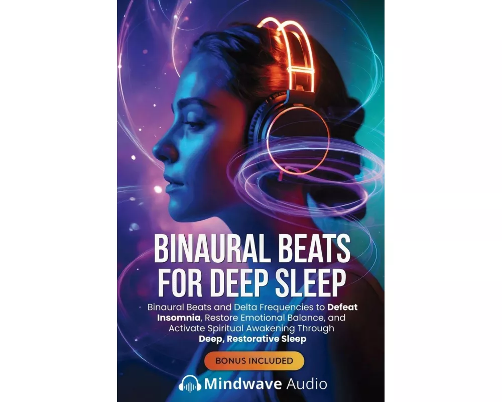Binaural Beats for Deep Sleep