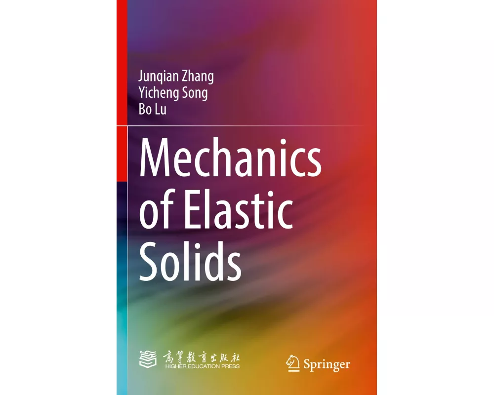Mechanics of Elastic Solids