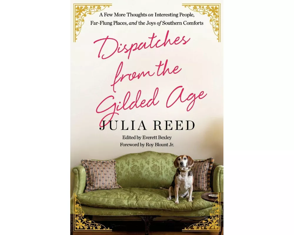 Dispatches from the Gilded Age