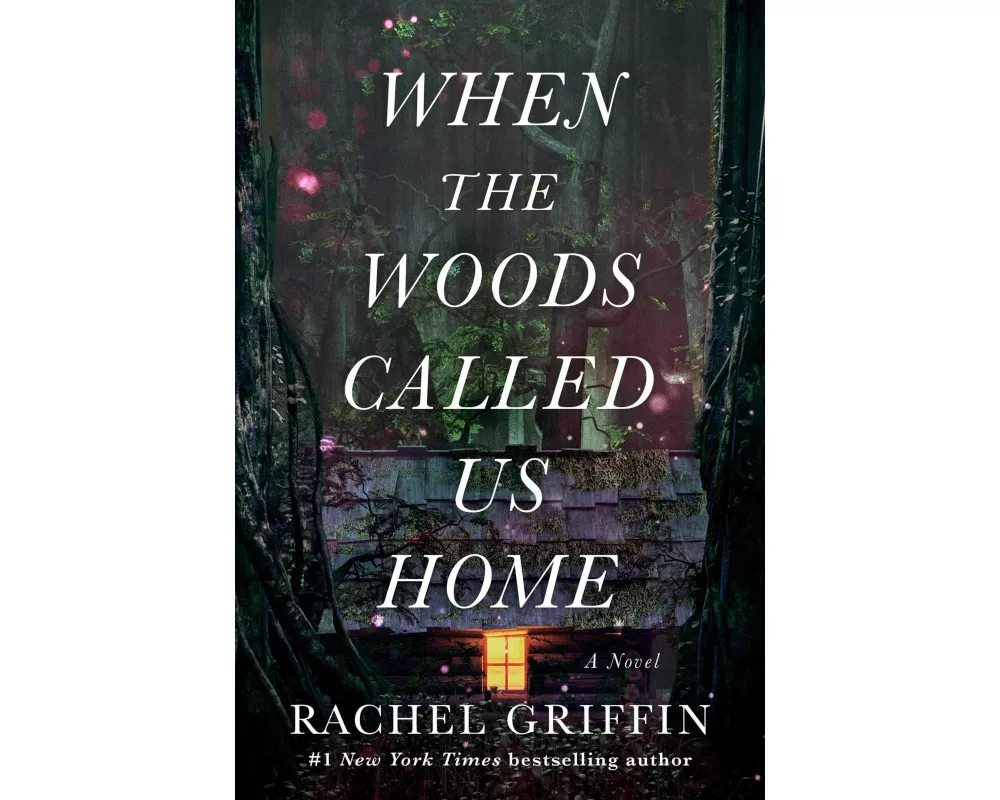 When the Woods Called Us Home