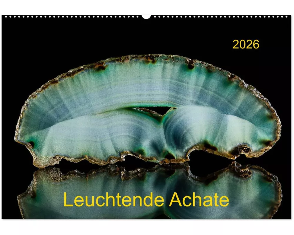 Leuchtende Achate (Wandkalender 2026 DIN A2 quer), CALVENDO Monatskalender