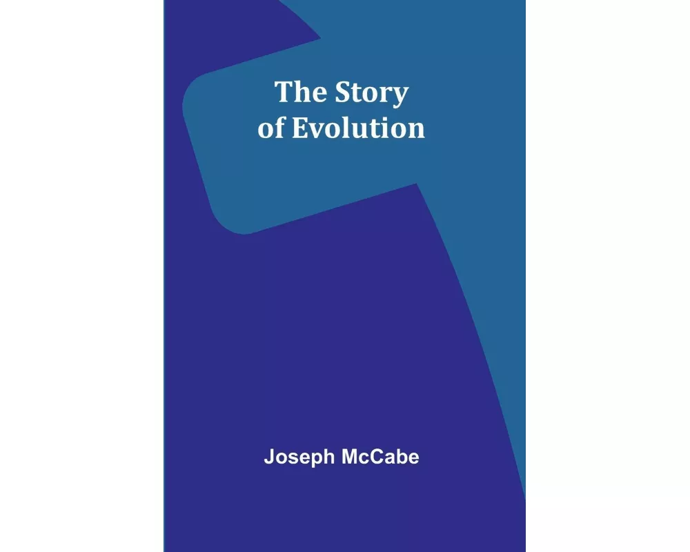 The Story of Evolution