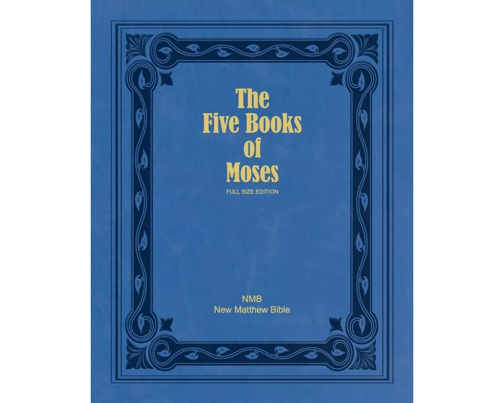 The Five Books of Moses (Full Size Edition)