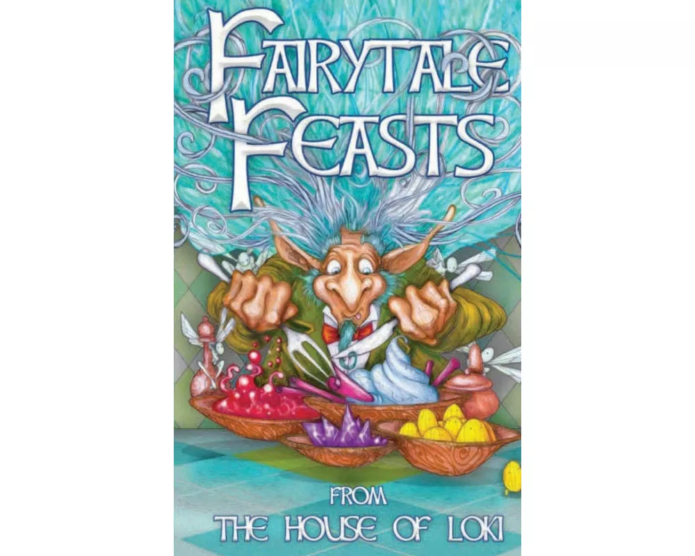 Fairytale Feasts